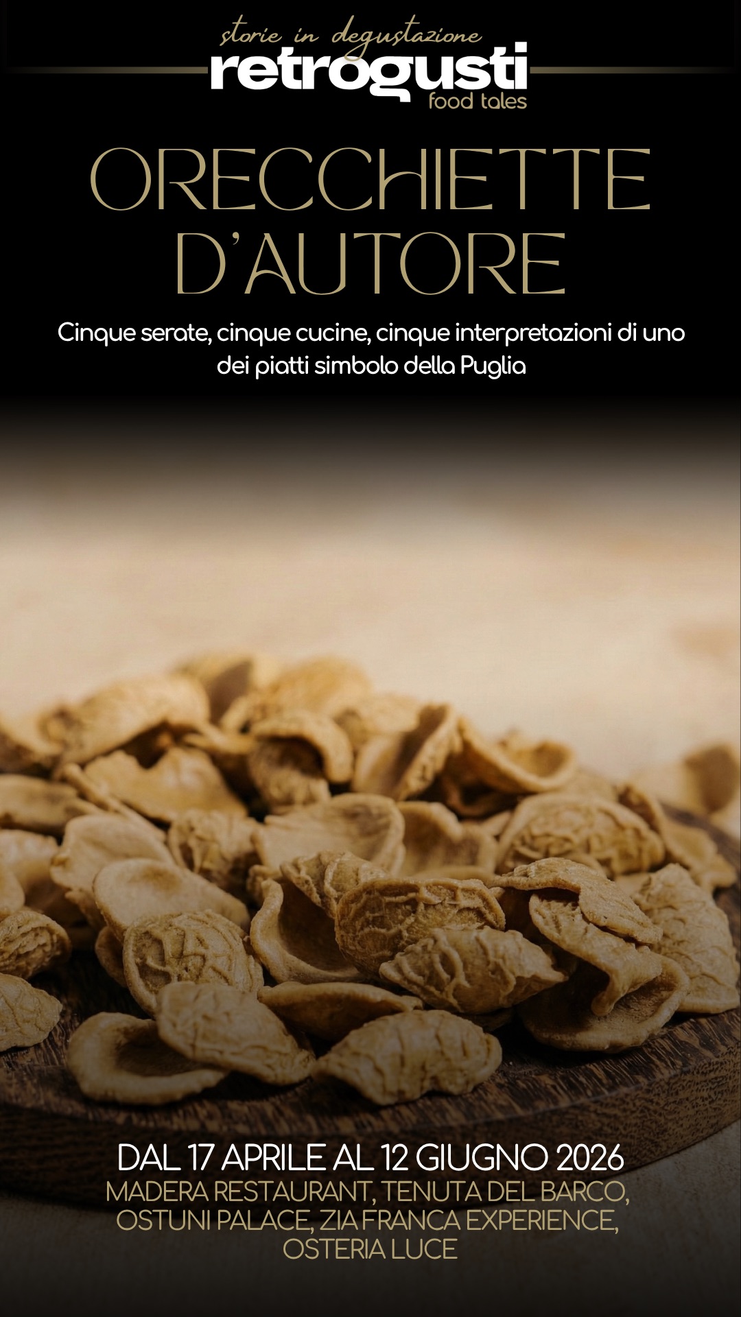 Orecchiette d’Autore in Puglia | Eventi gastronomici Retrogusti